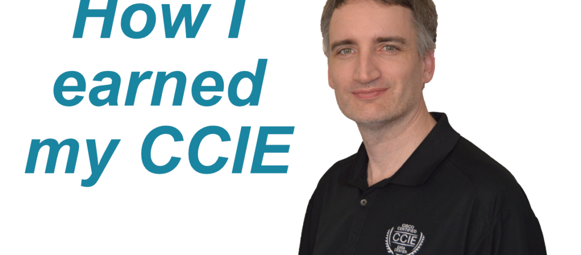How I earned my CCIE