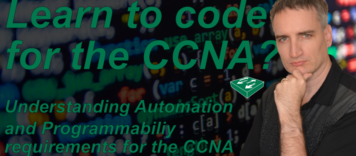 Do you need to learn to code for the CCNA?