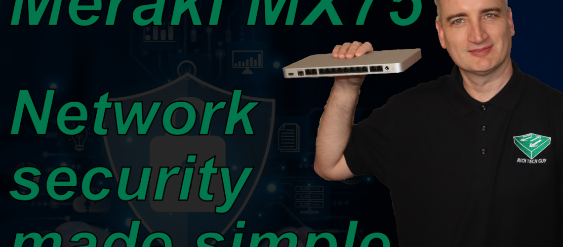 Cisco Meraki MX75 Review